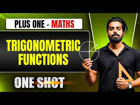 Trigonometric Functions Oneshot | Plus One Maths Chapter 3 | Class 11 Kerala Board | PW Kerala