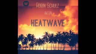 Robin Schulz - Heatwave ft. Akon  (Fetz Edit)