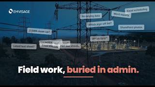 Field Service Software That Saves 12 Hours of Admin a Day | Emvisage