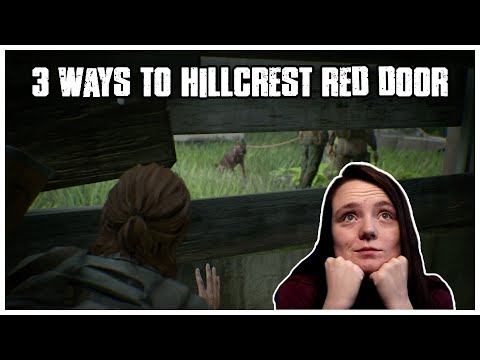 3 Ways to Do Hillcrest Red Door on Grounded The Last Of Us Part 2