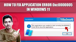 How to Fix Application Error 0xc0000005 in Windows 11 || Application Error Code 0xc0000005 problem How to Fix Application Error 0xc0000005 in Windows 11 || Application Error Code 0xc0000005 problem
