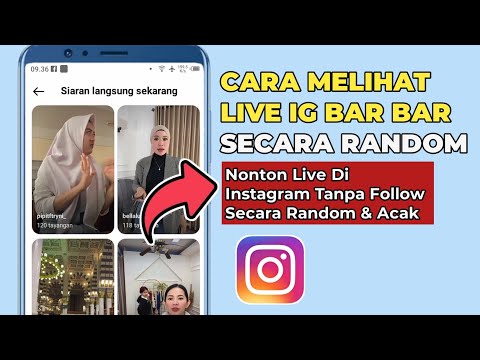 Cara Melihat Live Ig Bar Bar Terbaru Secara Random