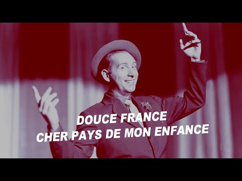 Charles Trenet - Douce France Paroles