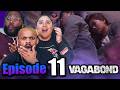They Finally Made Contact | Vagabond Episode 11 Reaction