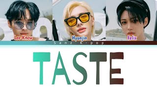 Stray Kids "Taste" [Lee Know, Hyunjin, Felix] Color Coded (Han, Rom & Eng) Preview Lyrics Video