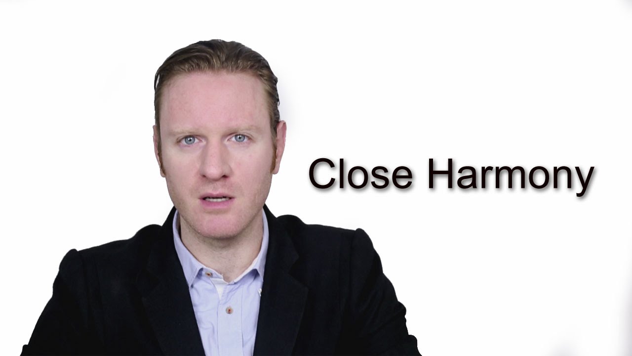 Close Harmony - Meaning | Pronunciation || Word Wor(l)d - Audio Video Dictionary