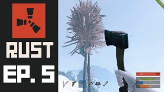 Rust Adventures - Ep. 5 | Exploding Trees