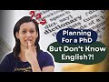 How to do PhD without English?