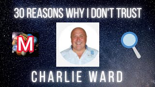 30 Reasons Why I Dont Trust Charlie Ward