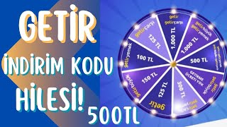 BEDAVA 500 TL İNDİRİM KUPONU - GETİR ÇARK HİLESİ 2025 
