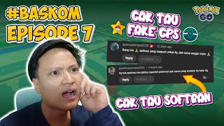 #BASKOM Episode 7 | Many People Still Don't Know About Pokemon Go's FAKE GPS 🤔 Some People Also D... screenshot 4