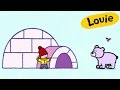 Igloo - Louie draw me an Igloo | Learn to draw, cartoon for children