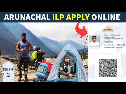 India Inner Line Arunachal ILP Online application (Inner line permit apply Arunachal ...