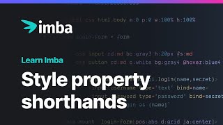 Style Property Shorthands | Learn Imba tutorial