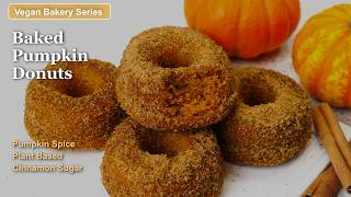 Baked Pumpkin Donuts — Cinnamon Sugar Coated, Plant-Based