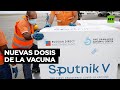 Argentina recibe el 17.º vuelo con dosis de la Sputnik V