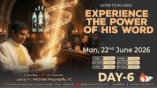 Listen to His Voice - Experience the Power of His - Day 6