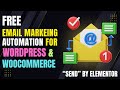 Free Email Marketing Automation Plugin for WordPress &amp; WooCommerce | Send By Elementor Tutorial