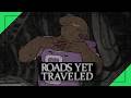 "Esa cosa volvio" Roads Yet Traveled 7.5 [Gameplay/Español](Furry Visual Novel)