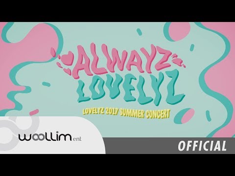 Lovelyz — 러블리즈(Lovelyz) 2017 Summer Concert "Alwayz" DVD Teaser