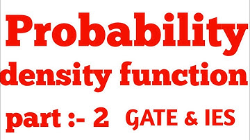 PROBABILITY DENSITY FUNCTION PART 2 | GATE & IES