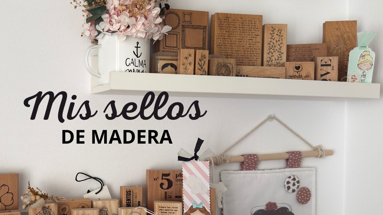Mis sellitos de madera