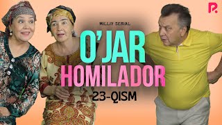 O'jar homilador 23-qism (milliy serial) | Ужар хомиладор 23-кисм (миллий сериал)
