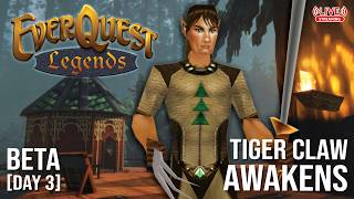EverQuest Legends | Tiger Claw Awakens | Beta Test • Day 3