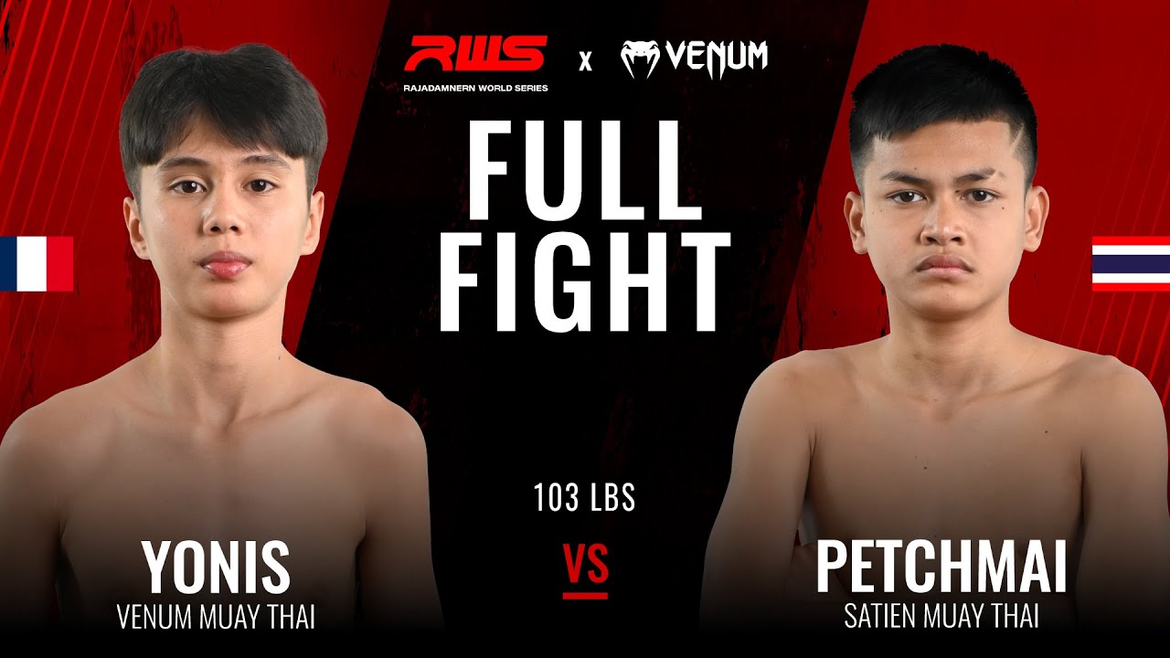 Yonis Anane vs Petchmai SathianMuayThai