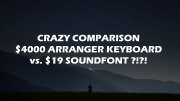 Crazy Comparison!! Korg Pa4X vs SoundFont (SF2)