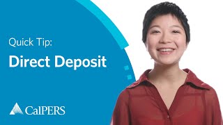 CalPERS Quick Tip | Direct Deposit