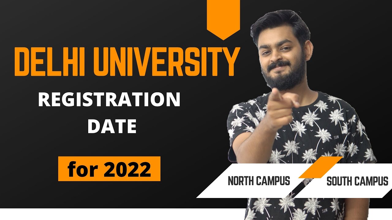 Delhi University registration date for 2022 | Kab se DU k admission start honge ? must watch video