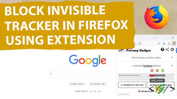 How to Block Invisible Trackers in Mozilla Firefox using Extension | Privacy Badger | Add-Ons