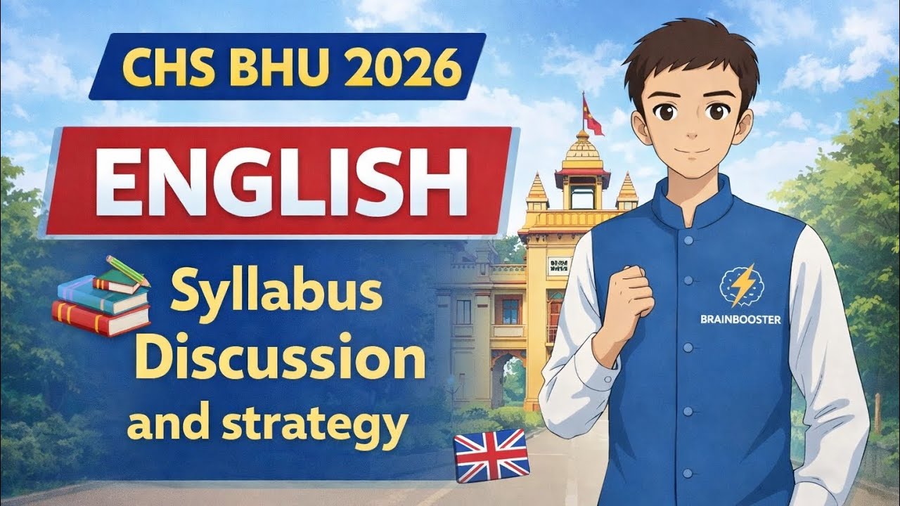 CHS BHU 2026 ENGLISH 🔥 Syllabus Discussion & Smart Strategy | Crack CHS BHU