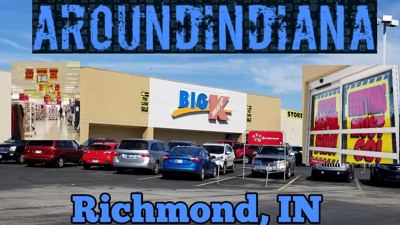 So Long, Kmart Richmond, IN YouTube