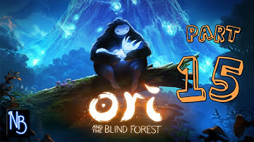 Ori and the Blind Forest Walkthrough Part 15 No Commentary