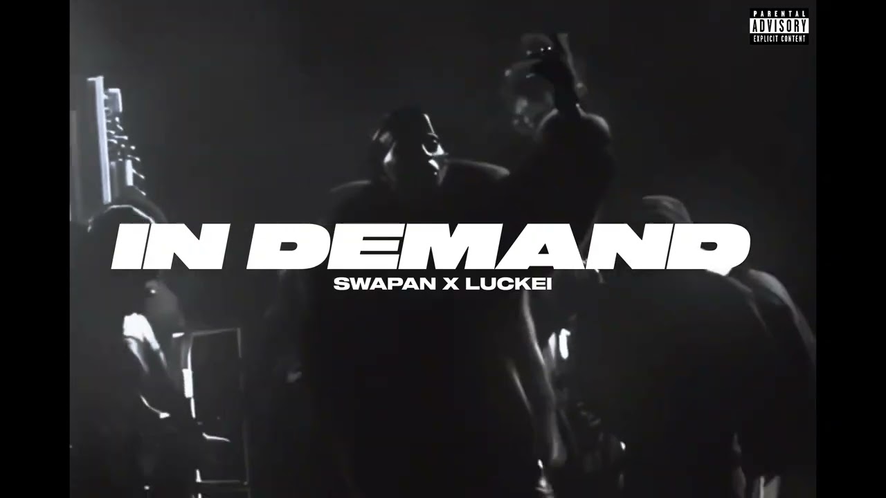 In Demand (Official Song) | Swxpan | Luckei The Music | Punjabi Hip Hop 2025 | Latest Trending Song