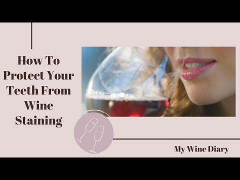 How to Protect Your Teeth from Wine Stains