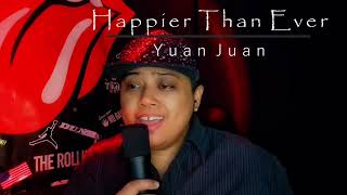 HAPPIER THAN EVER (Cover) by ASTN