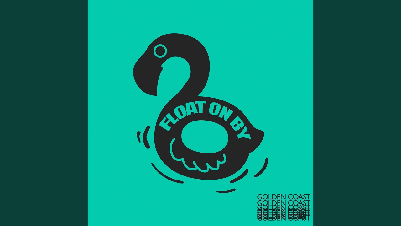 Float on By - YouTube
