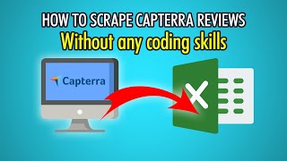 How To Scrape Capterra Reviews And Data