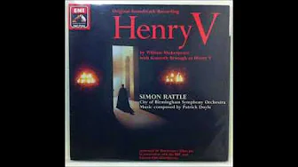 Patrick Doyle orch. Lawrence Ashmore : Henry V, original film soundtrack album (1989) Patrick Doyle orch. Lawrence Ashmore : Henry V, original film soundtrack album (1989)