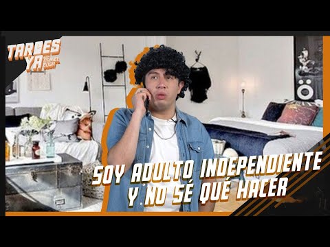TARDES YA T2 EP.07 - Adulto Independente