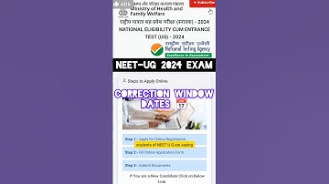 "ALERT 🚨 NEET-UG 2024 EXAM :- CORRECTION WINDOW DATE 📅 MISTAKE IN APPLICATION FORM UPDATE."