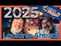 Flick Flops: Looking Ahead at 2025! What movies are we looking forward to?