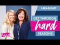 How to Get Through Hard Seasons With Lisa Harper