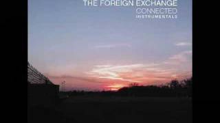 The Foreign Exchange - Von Sees (Instrumental)