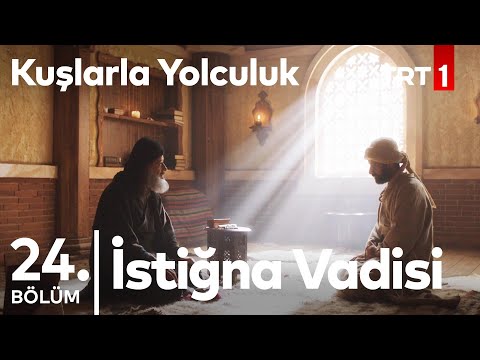 İstiğna Vadisi | Kuşlarla Yolculuk 24. Bölüm