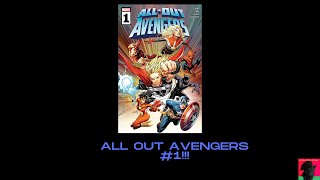 Be Real with D-Real:  All Out Avengers #1!