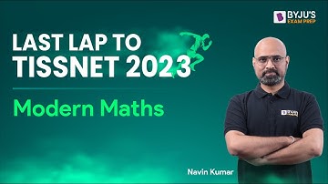 TISSNET Quant | Modern Maths | Last Lap to TISSNET 2023 | BYJU